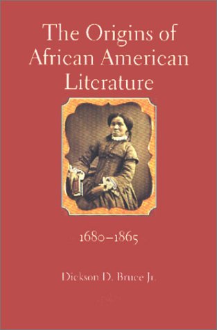 The Origins of African American Literature, 1680-1865 Social Sciences