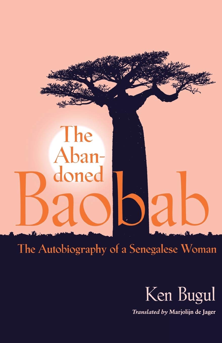 Abandoned Baobab: The Autobiography of a Senegalese Woman book