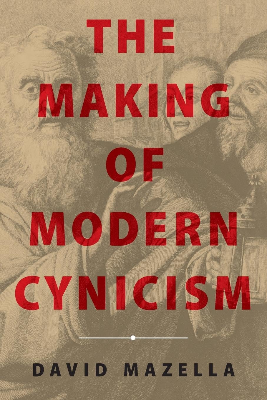 Product Image: Making of Modern Cynicism