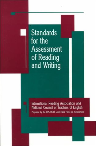 Standards for the Assessment of Reading and Writing General education