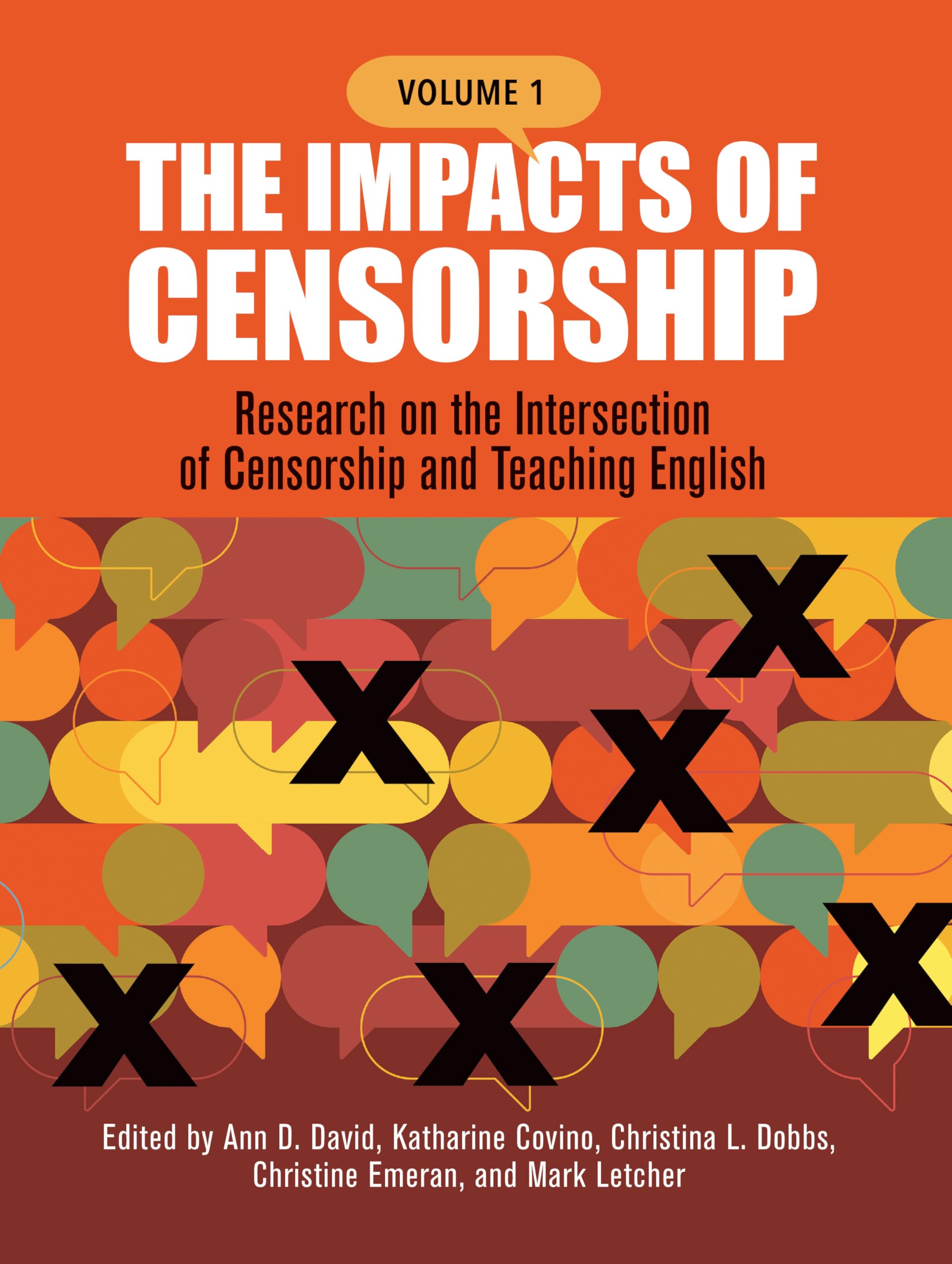 The Impacts of Censorship, Volume 1 Non-fiction