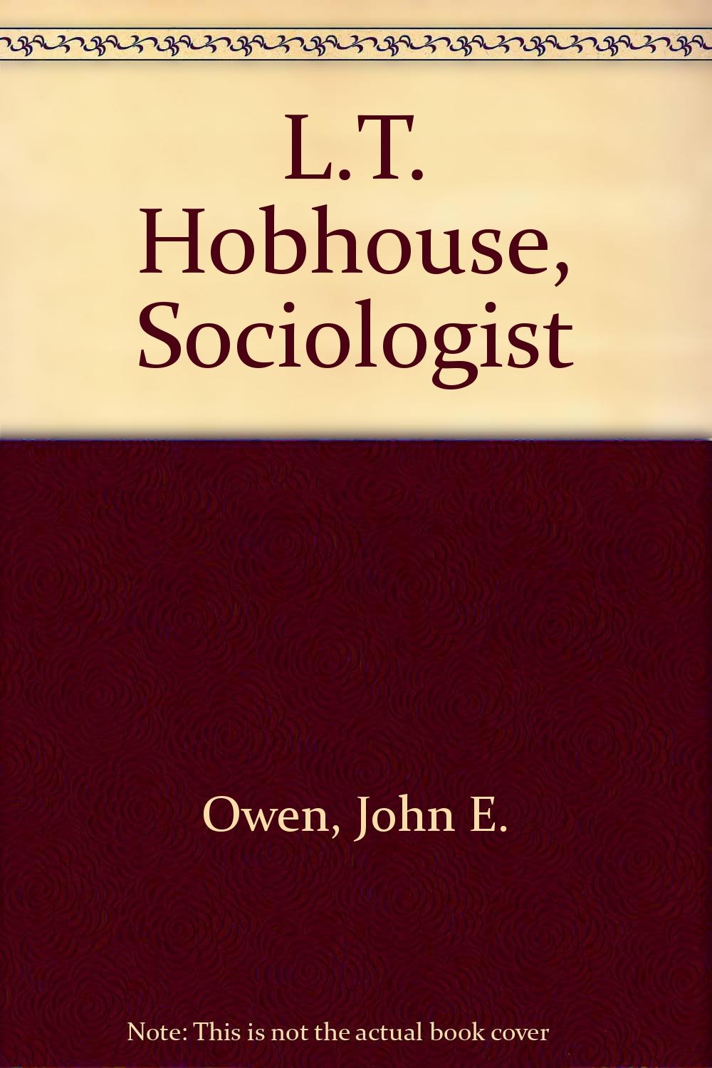 L.T. Hobhouse, Sociologist Social Sciences