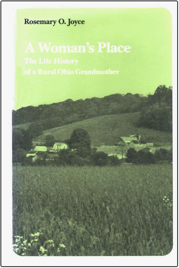 A Woman's Place: The Life History of a Rural Ohio Grandmother Social Sciences