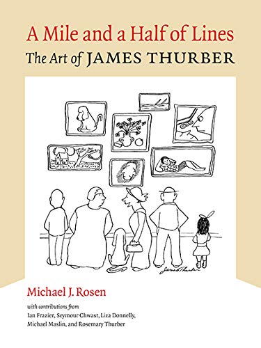 A Mile and a Half of Lines: The Art of James Thurber Manga