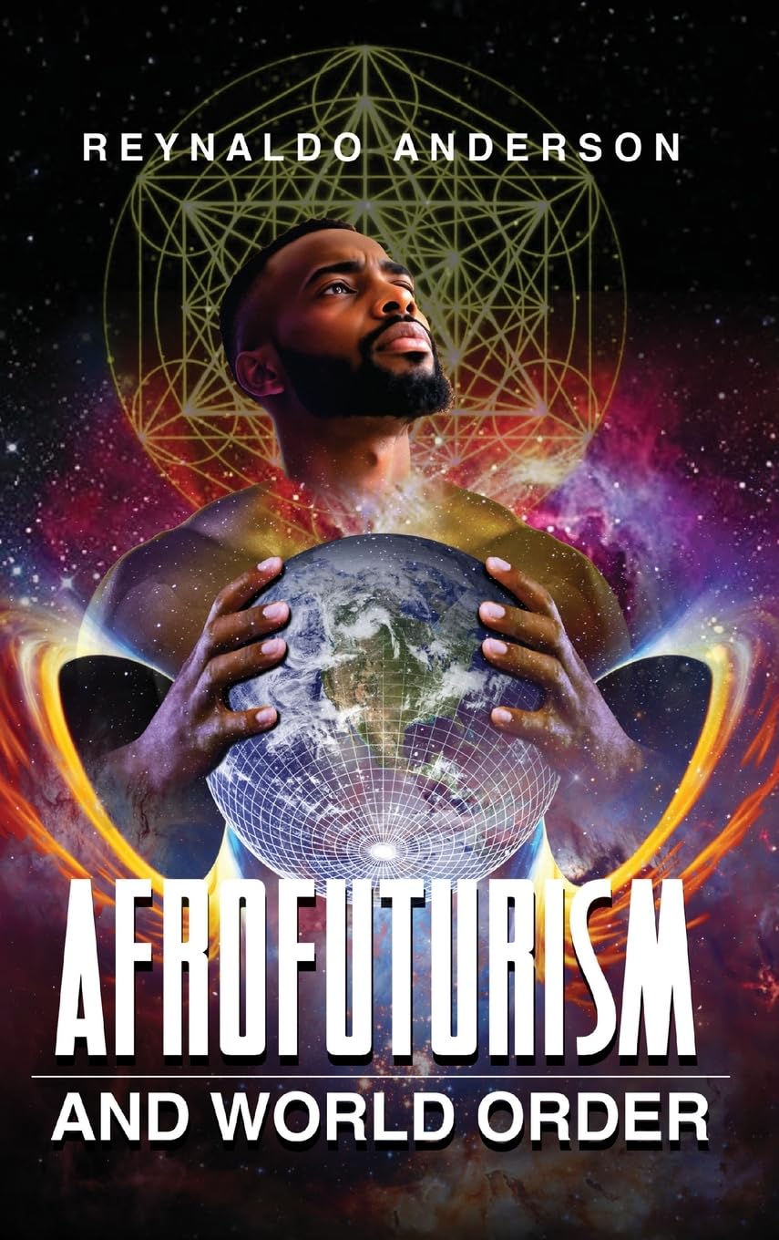 Afrofuturism and World Order Contemporary literature