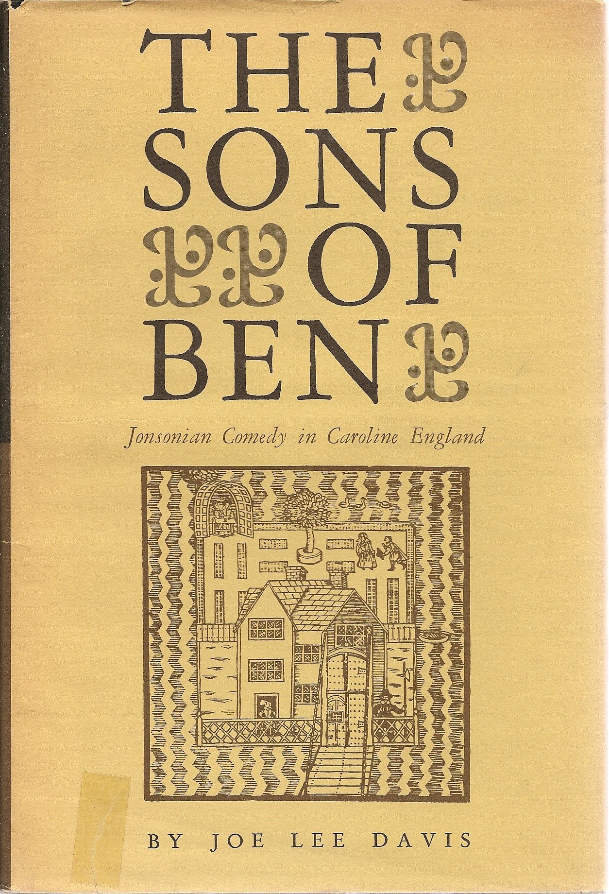 The sons of Ben : Jonsonian comedy in Caroline England Books