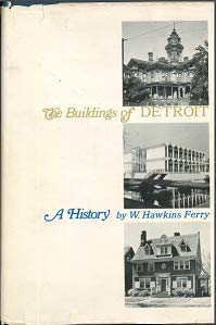 The buildings of Detroit : a history Books