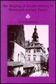 The Shaping of a Jewish Identity in Nineteenth-century France Religion & Esotericism
