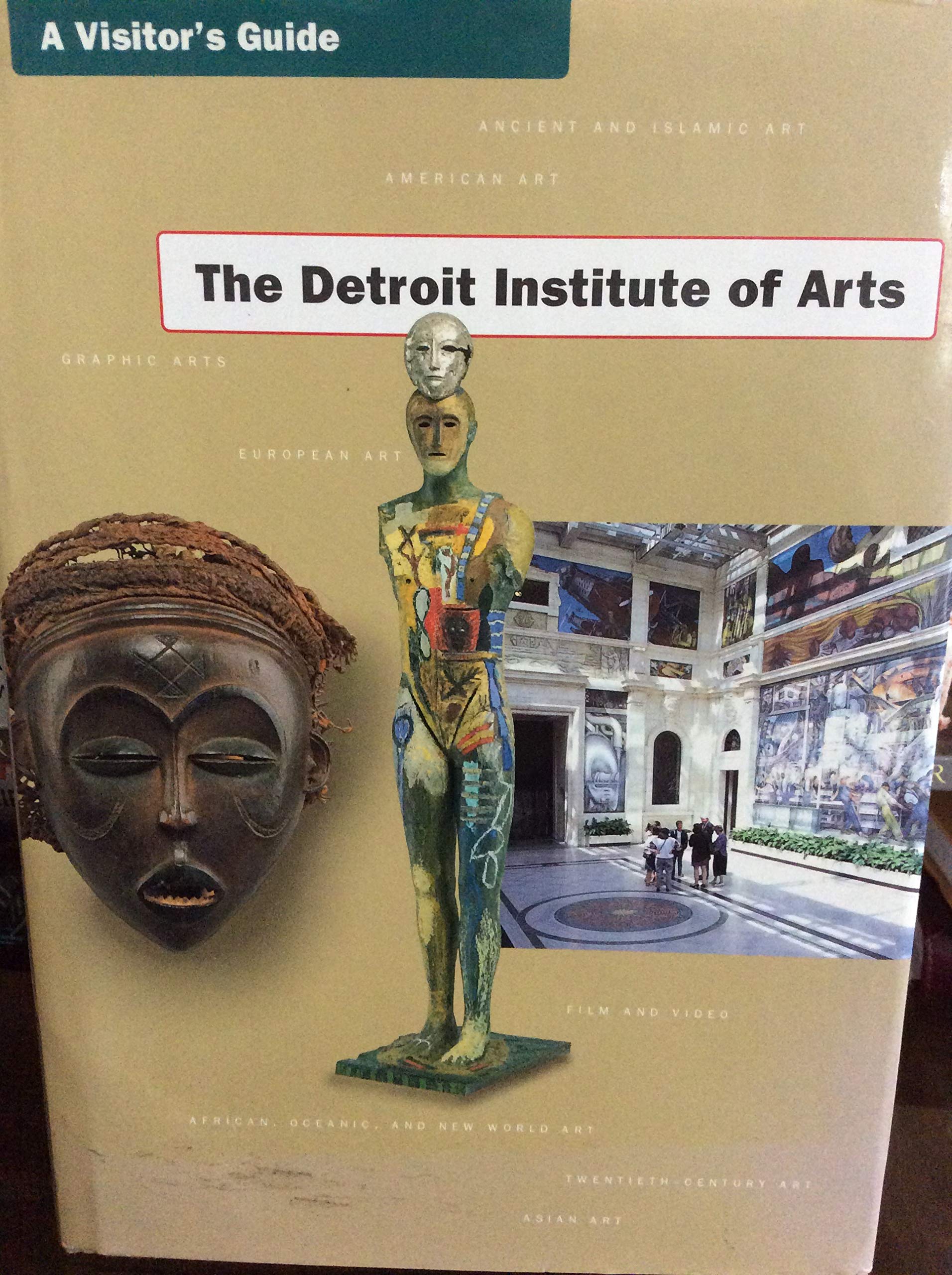 The Detroit Institute of Arts: A Visitor's Guide Leisure, Home & Garden