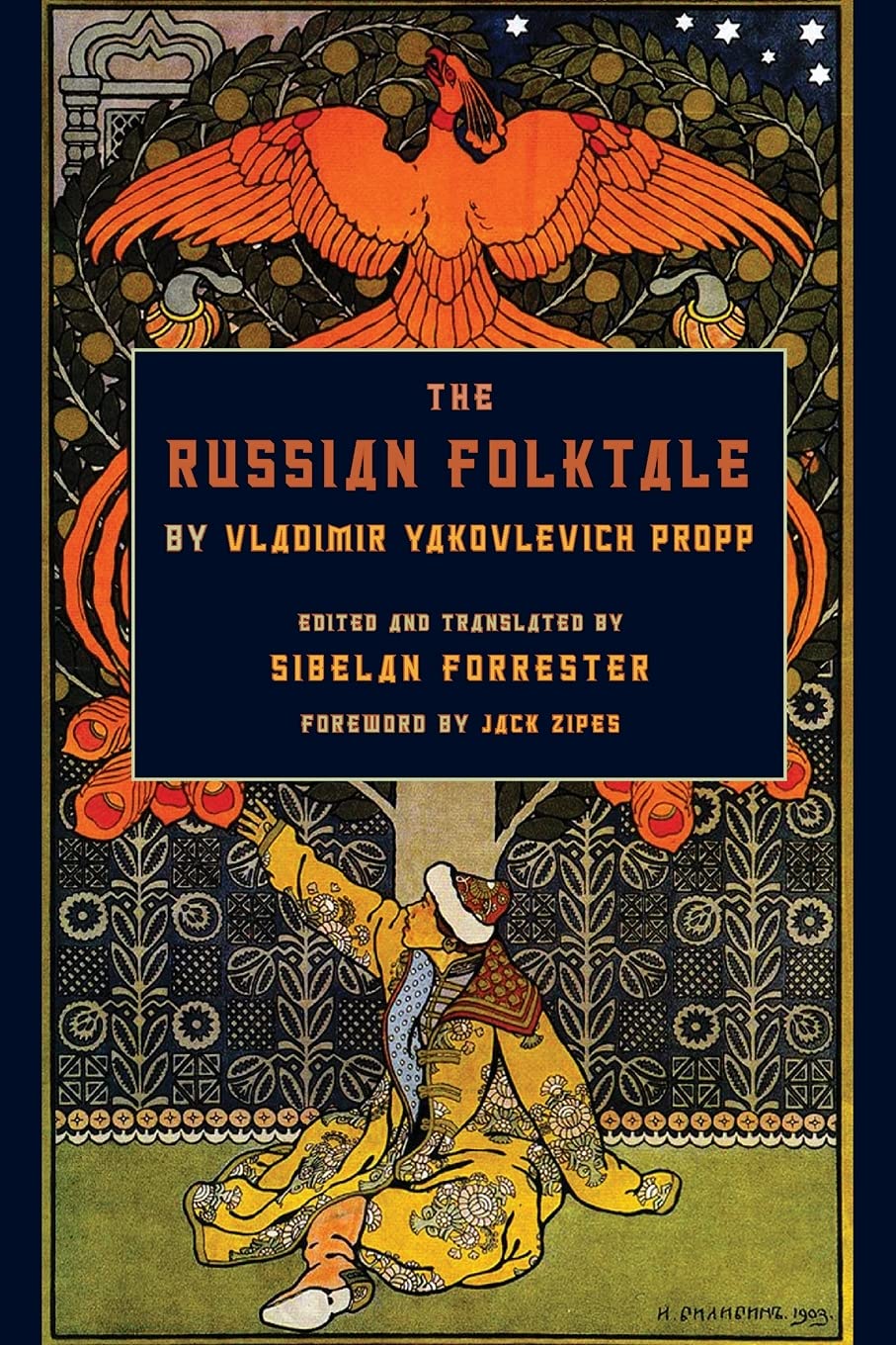 Russian Folktale by Vladimir Yakovlevich Propp (In Fairy-Tale Studies) Fairy Tales & Legends