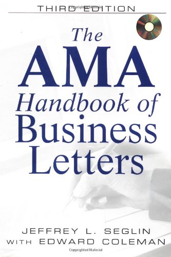 The Ama Handbook of Business Letters Business, Finance & Career