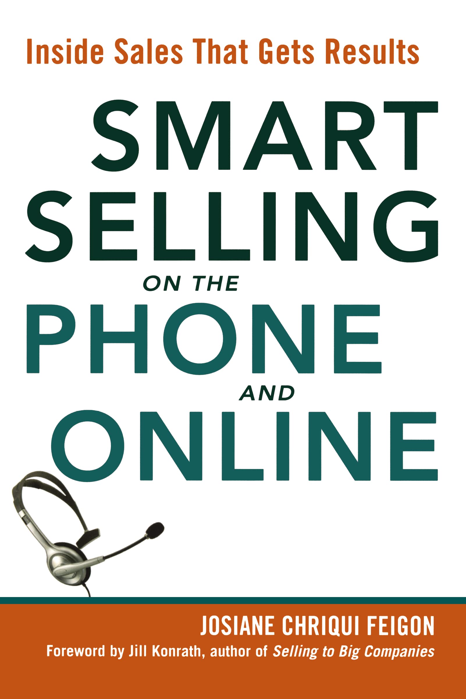 The Smart Selling on the Phone and Online book
