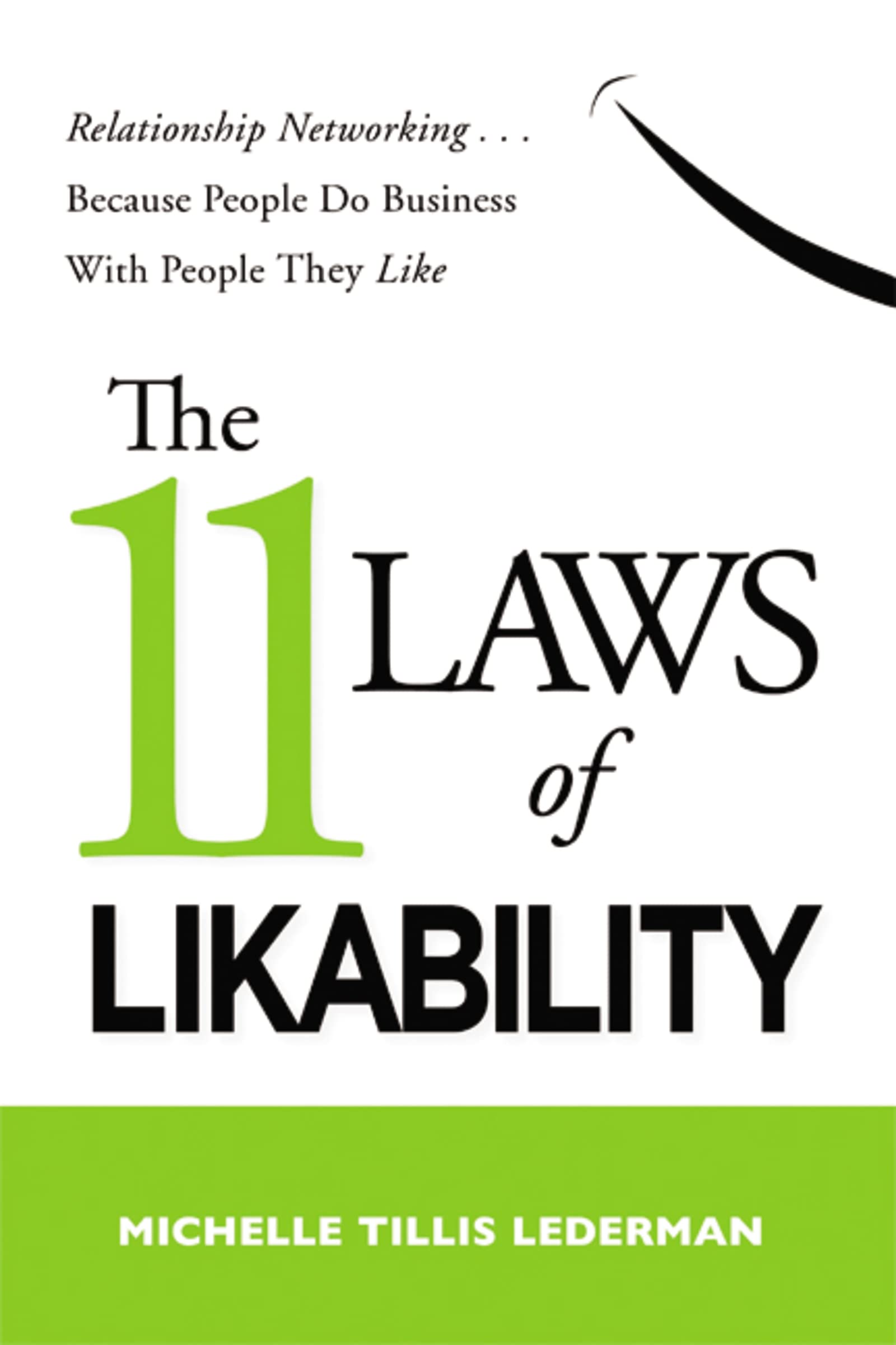 The 11 Laws of Likability Business, Finance & Career