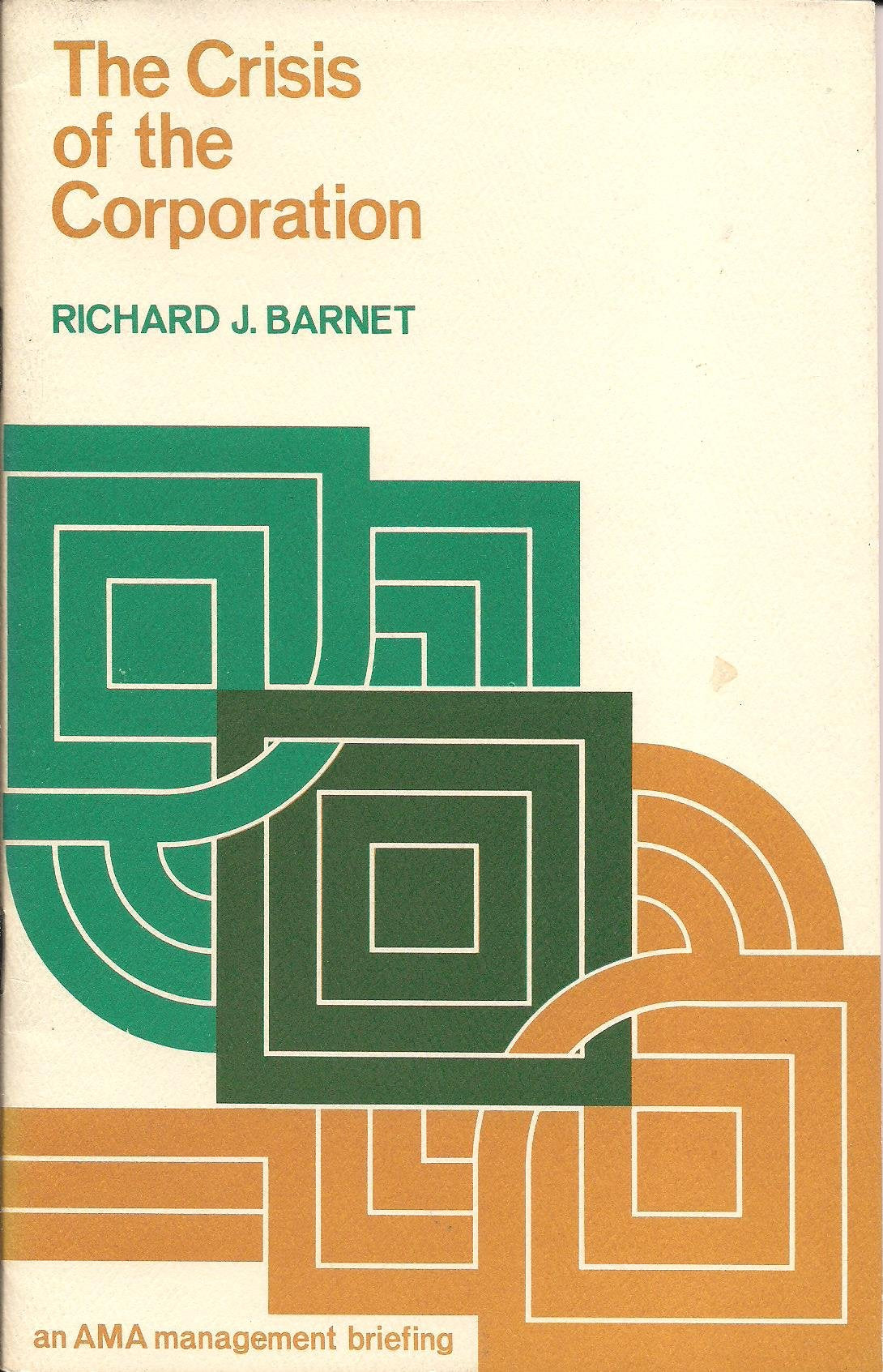 The Crisis of the Corporation Books