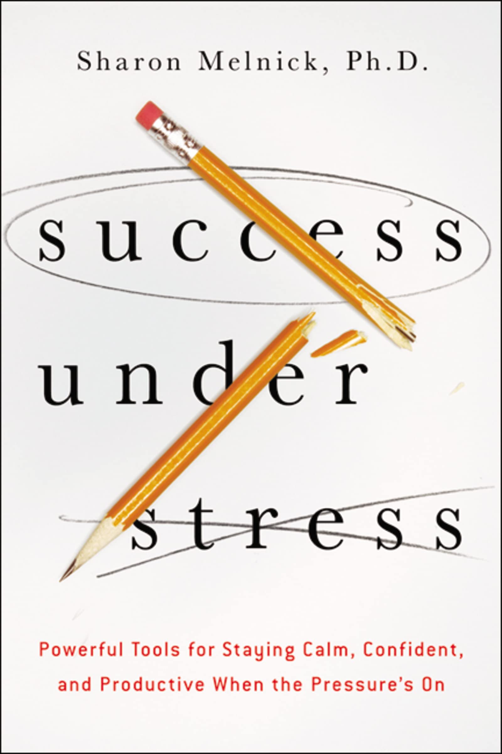 The Success Under Stress Business, Finance & Career
