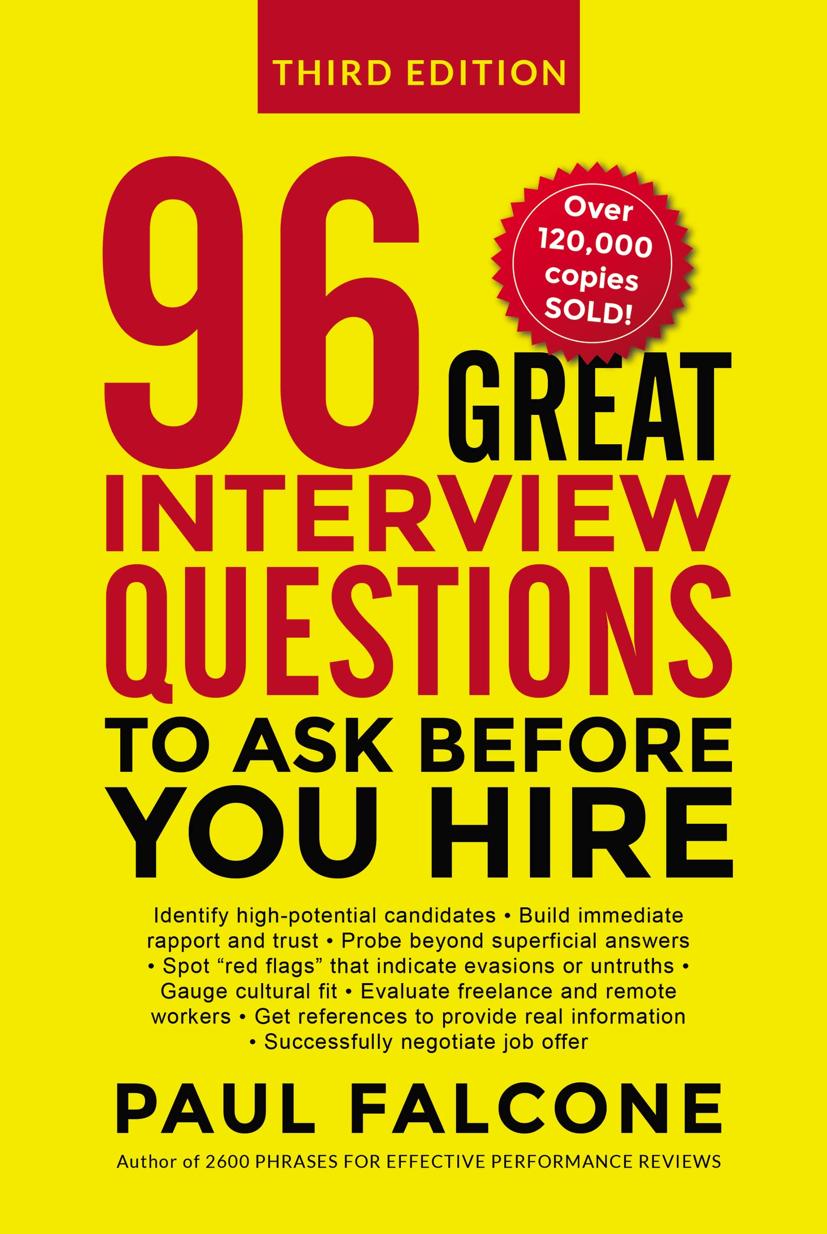 The 96 Great Interview Questions to Ask Before You Hire Business, Finance & Career