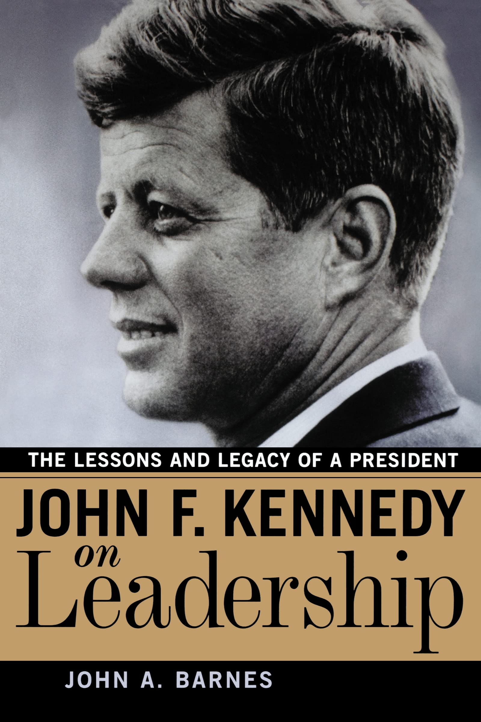 The John F. Kennedy on Leadership Law
