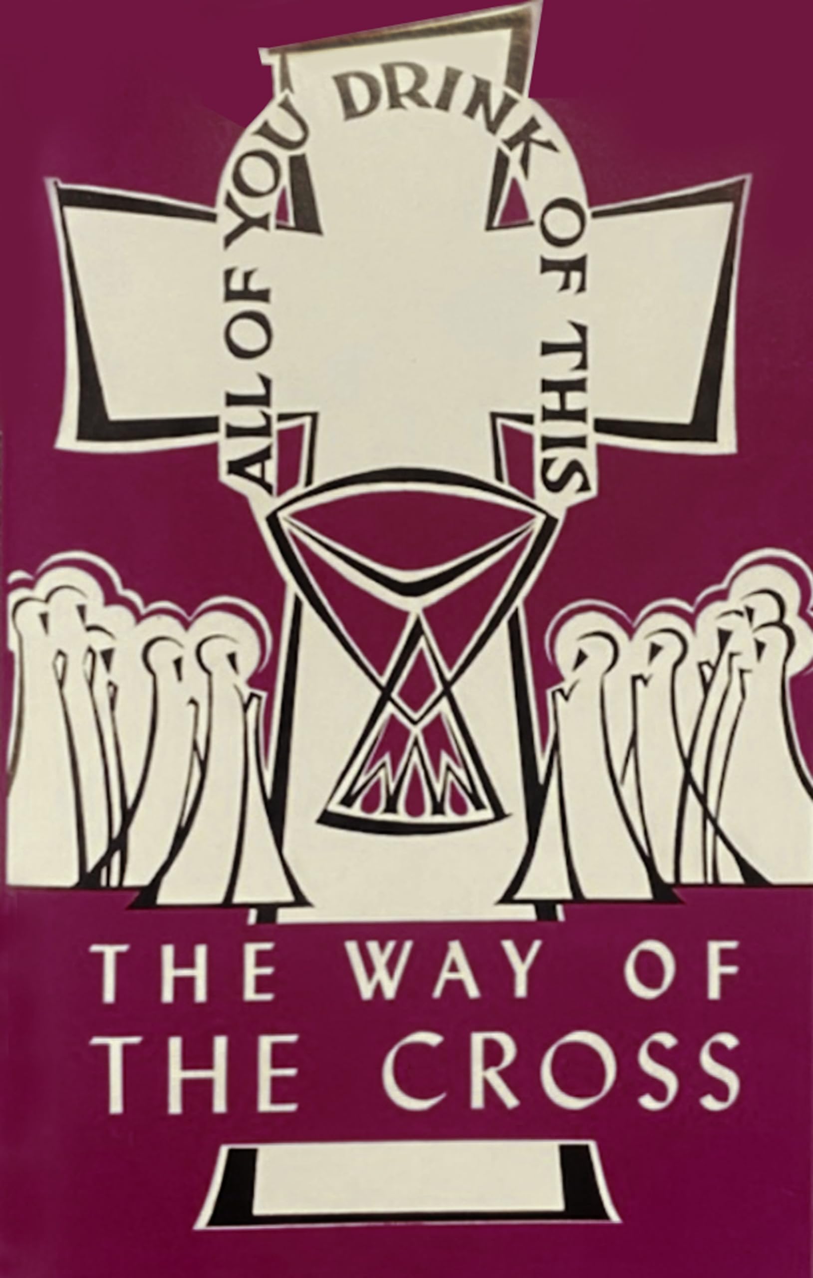 The Way of the Cross (Lent/Easter) Religion & Esotericism