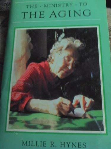 Ministry to the Aging (Ministry Series) Books