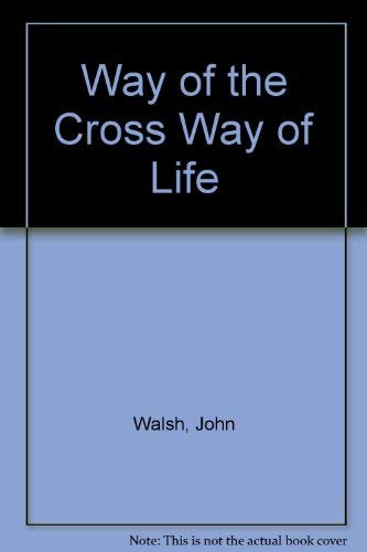 Way of the Cross Way of Life Books