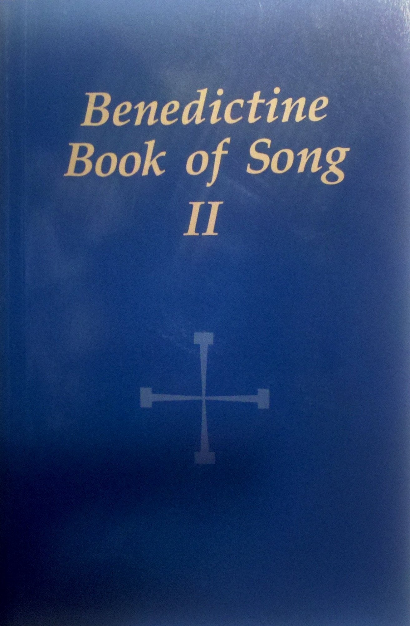 Benedictine Book of Song II: Regular Edition Arts & Music