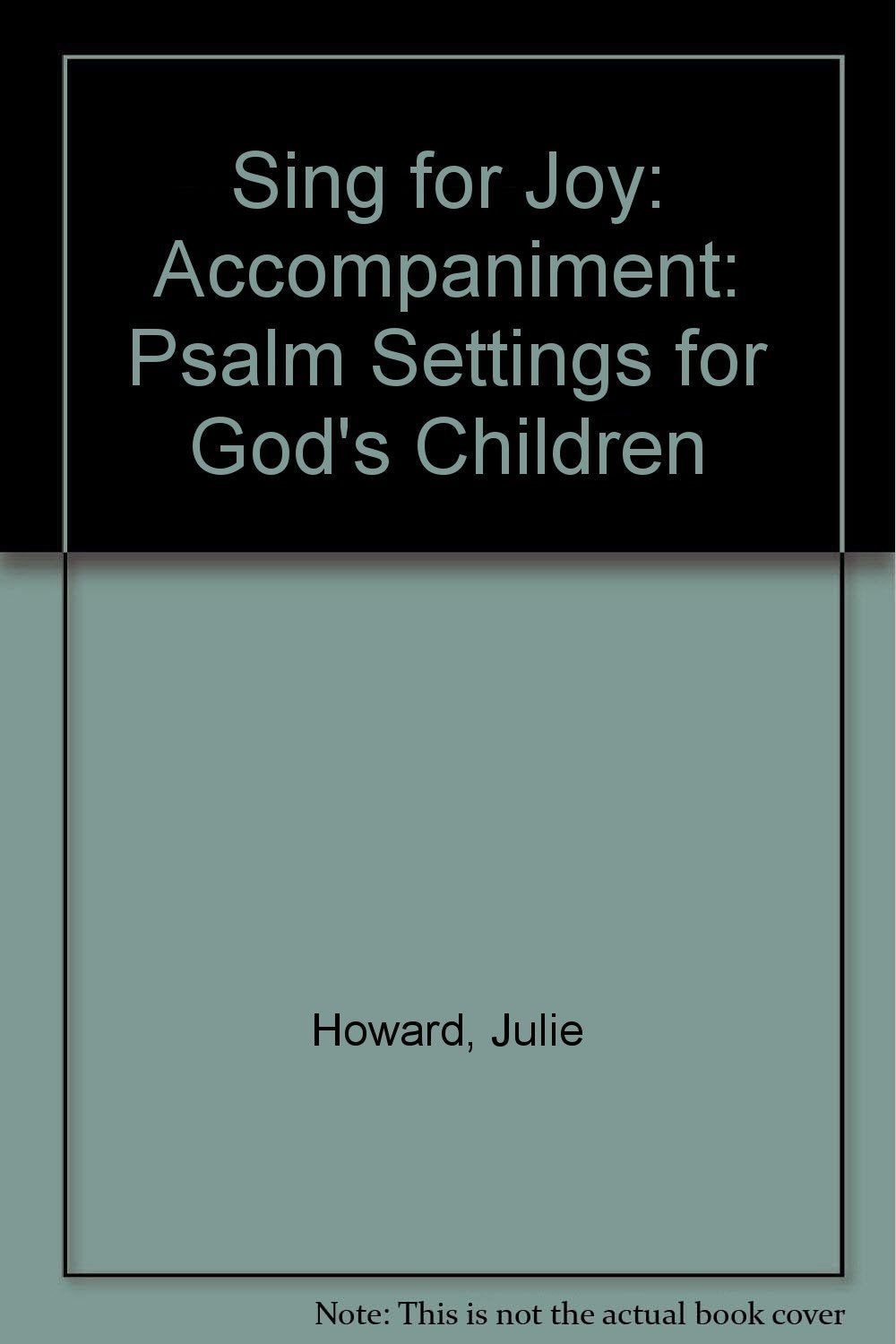 Accompaniment (Sing for Joy: Psalm Settings for God's Children) Religion & Esotericism