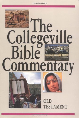 The Collegeville Bible Commentary: Based on the New American Bible : Old Testament Religion & Esotericism
