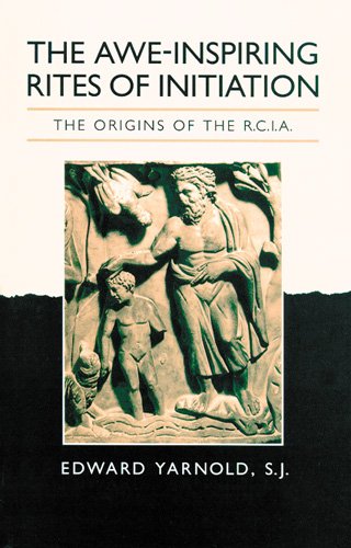 The Awe-Inspiring Rites of Initiation: The Origins of the Rcia Religion & Esotericism