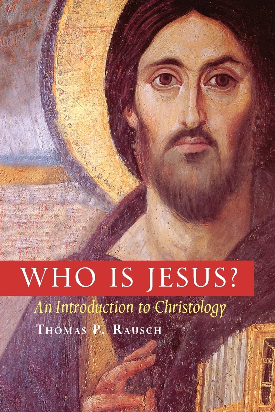 Who Is Jesus?: An Introduction to Christology (Michael Glazier Books) Religion & Esotericism