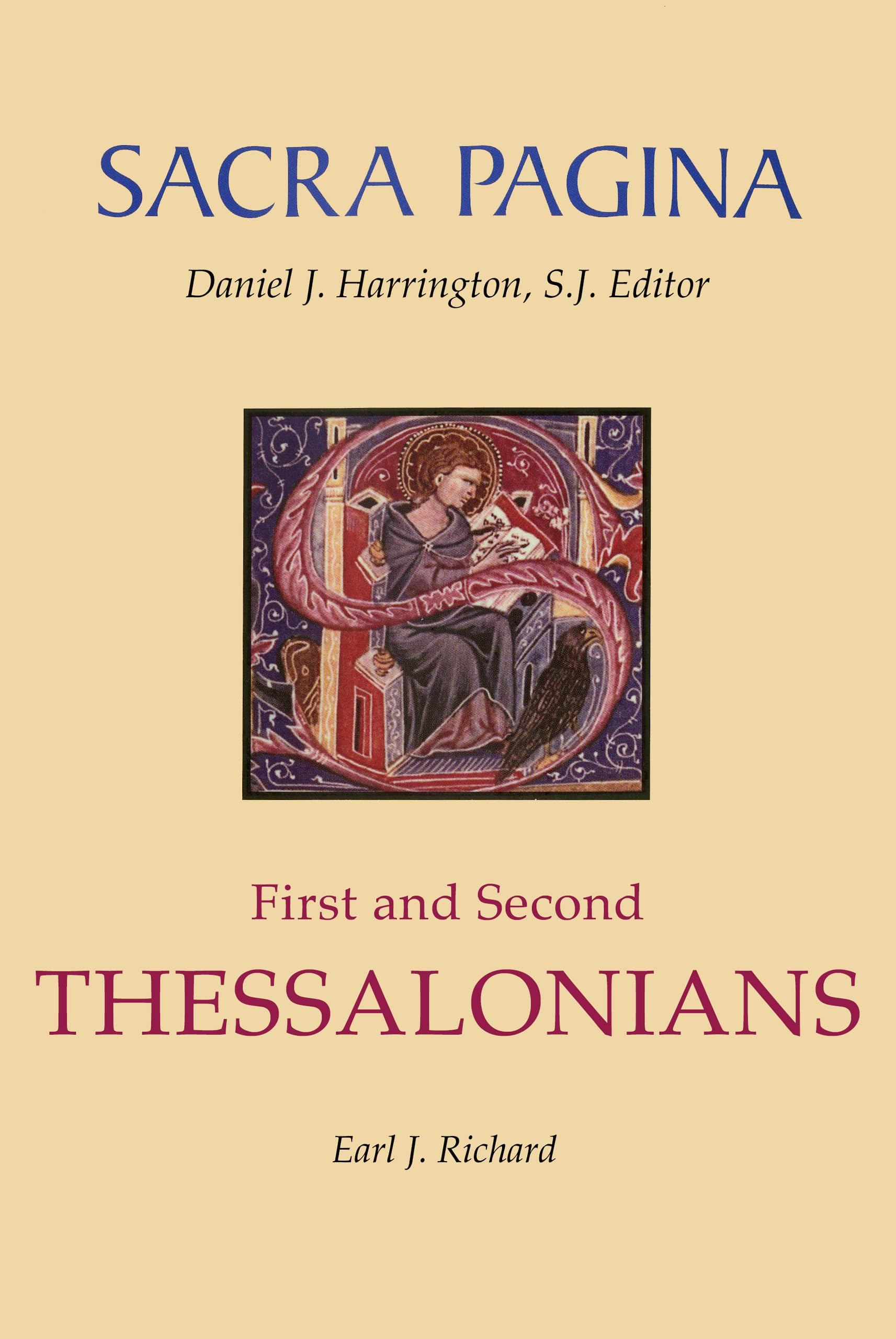 Sacra Pagina: First and Second Thessalonians Religion & Esotericism