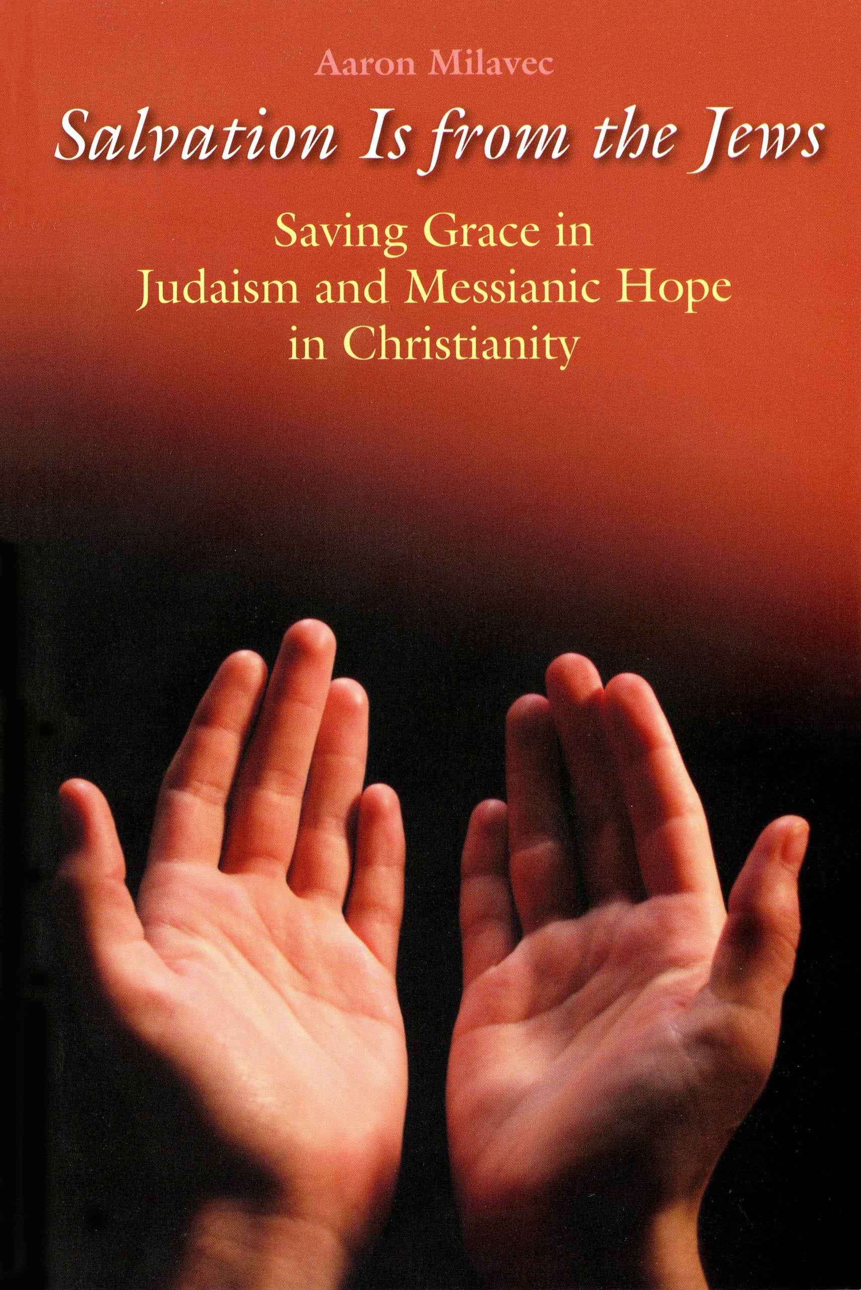 Salvation Is from the Jews (John 4:22) Social Sciences