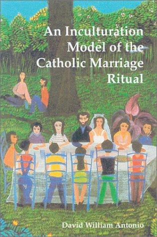 An Inculturation Model of the Catholic Marriage Ritual Social Sciences
