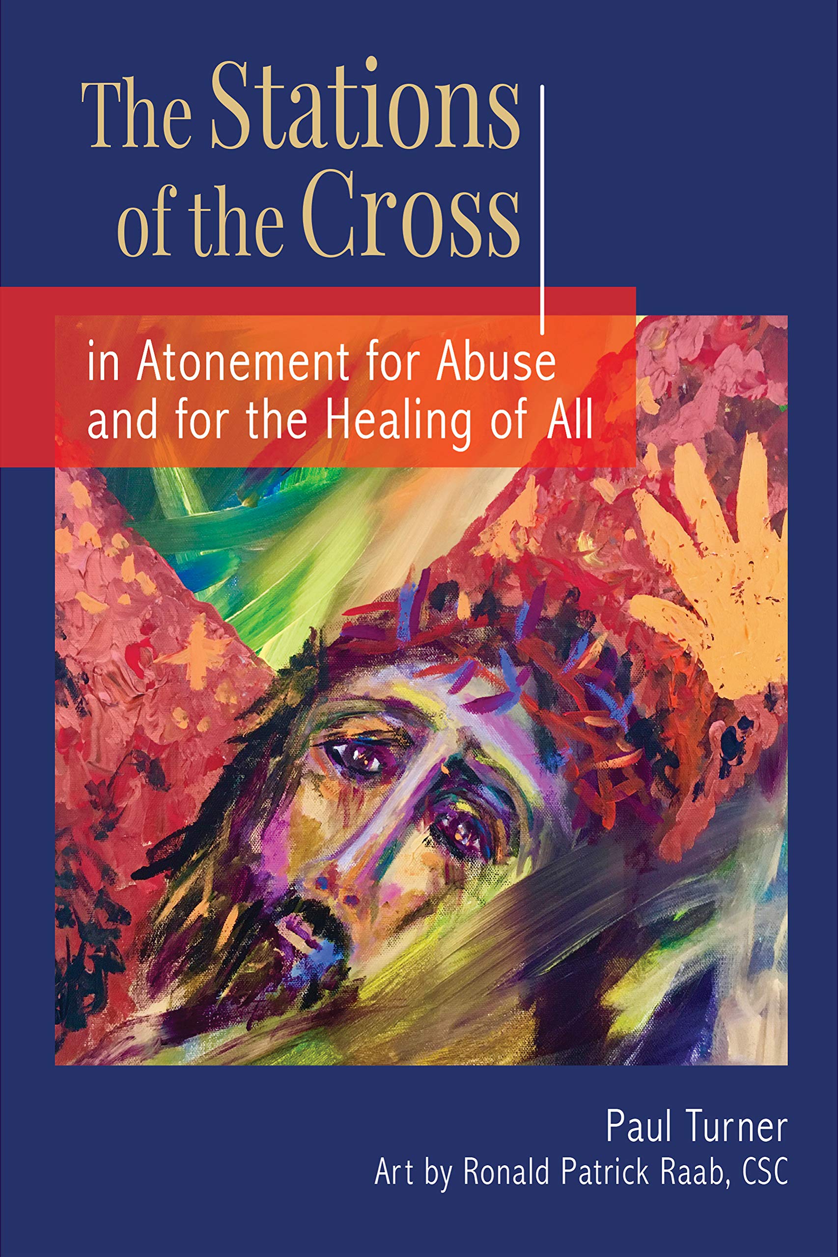The Stations of the Cross in Atonement for Abuse and for the Healing of All Social Sciences