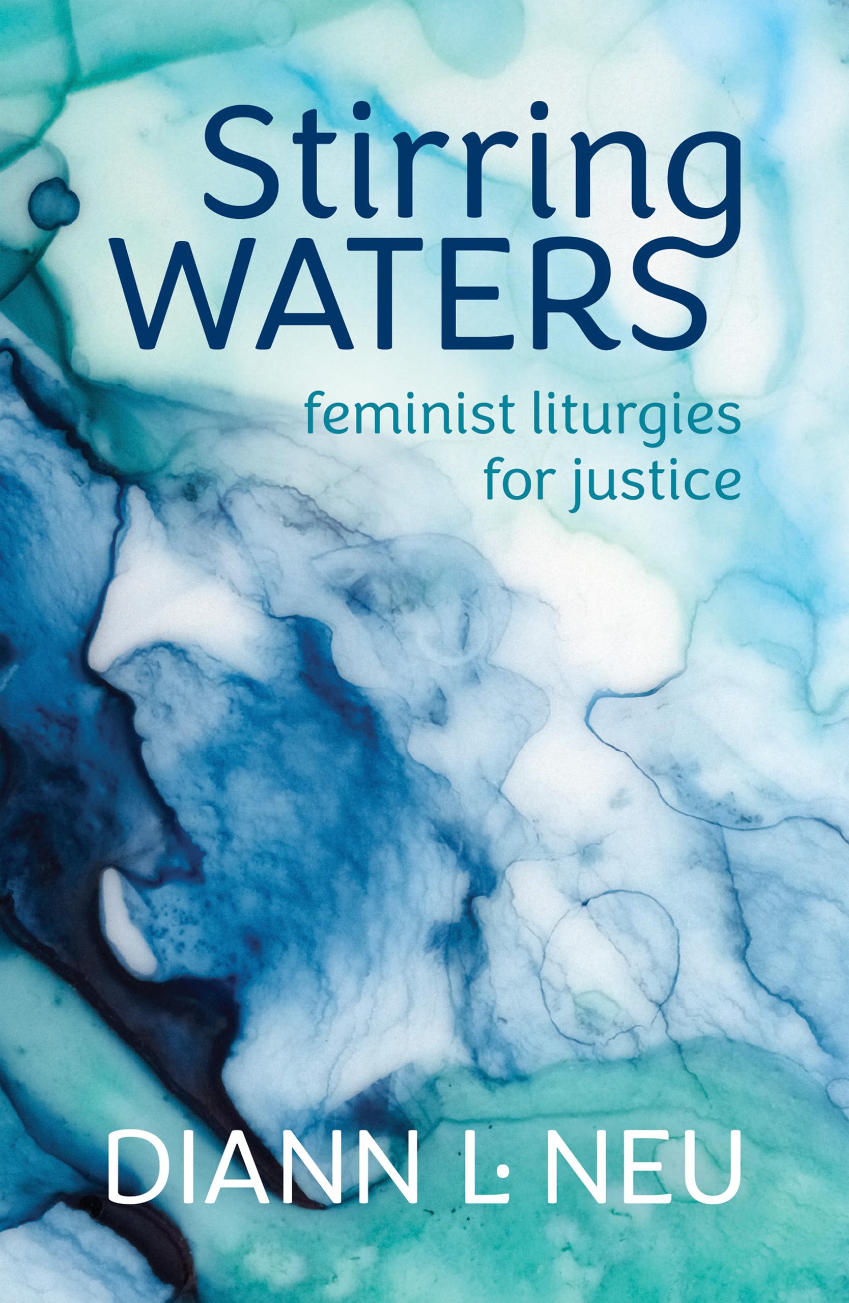 Stirring Waters: Feminist Liturgies for Justice Film, Art & Culture