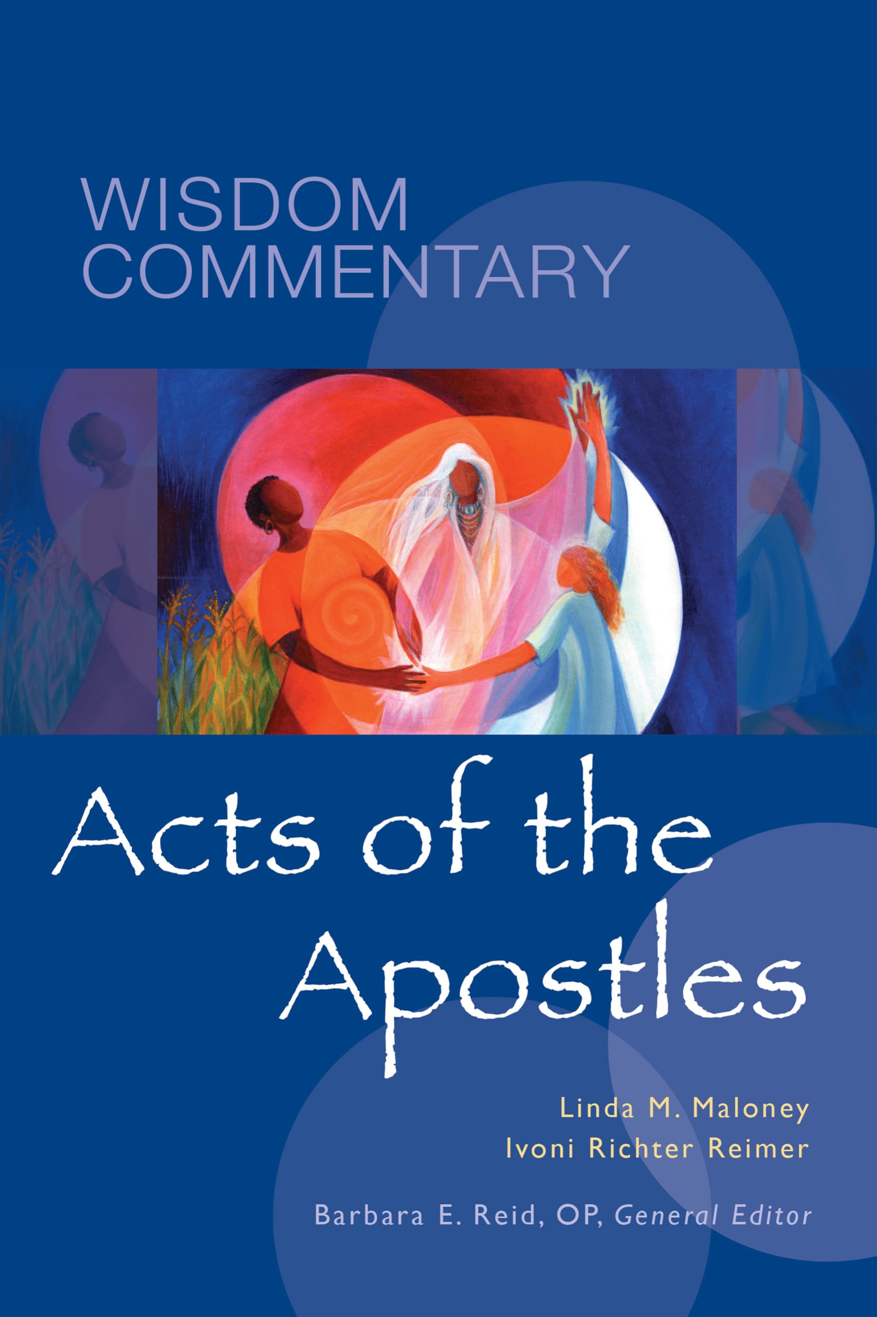 Acts of the Apostles: Volume 45 (Wisdom Commentary, 45, Band 45) Religion & Esotericism