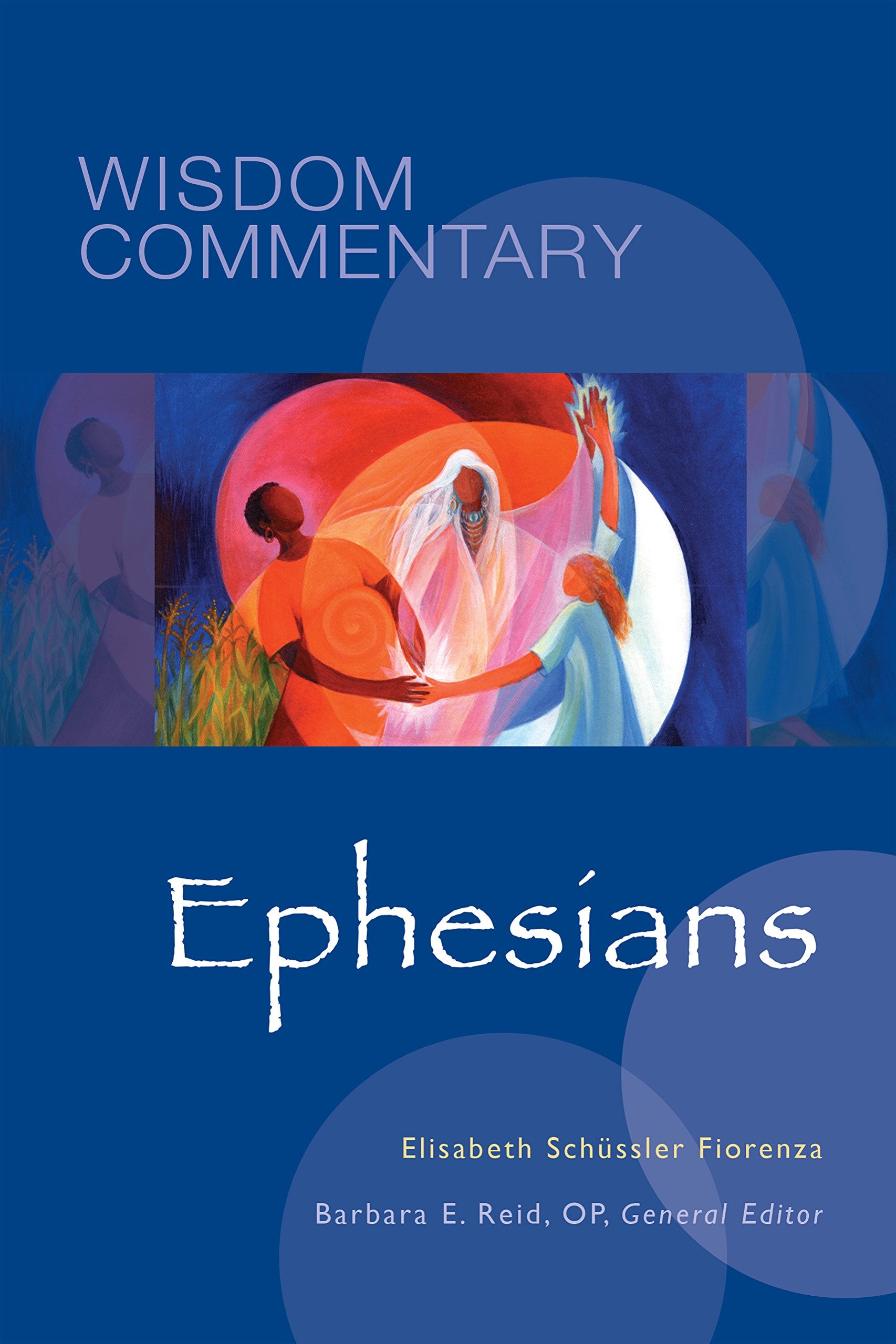 Ephesians: Volume 50 (Wisdom Commentary, 50, Band 50) Film, Art & Culture