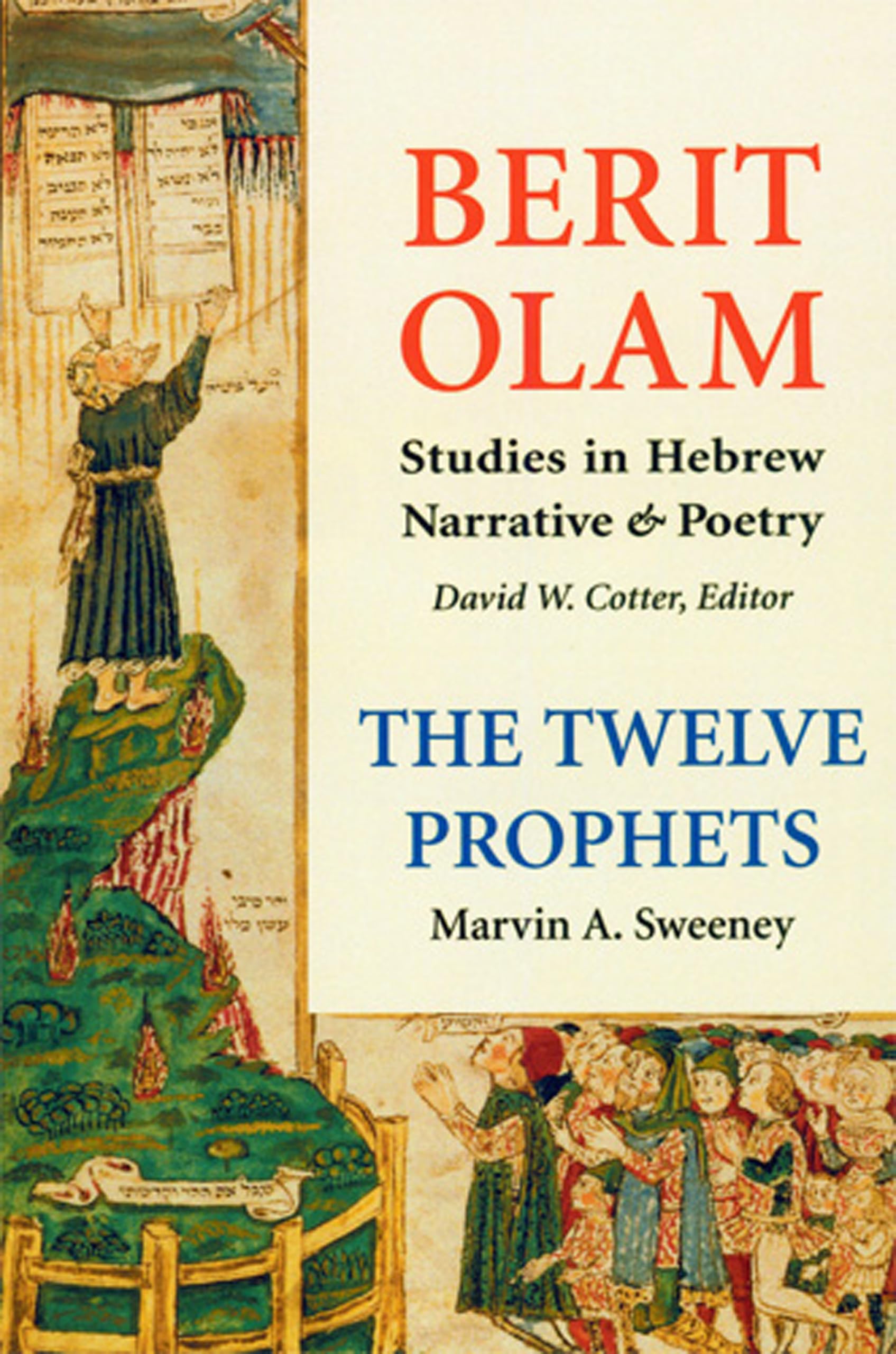 Berit Olam: Twelve Prophets: Volume 1: Hosea, Joel, Amos, Obadiah, Jonah Religion & Esotericism
