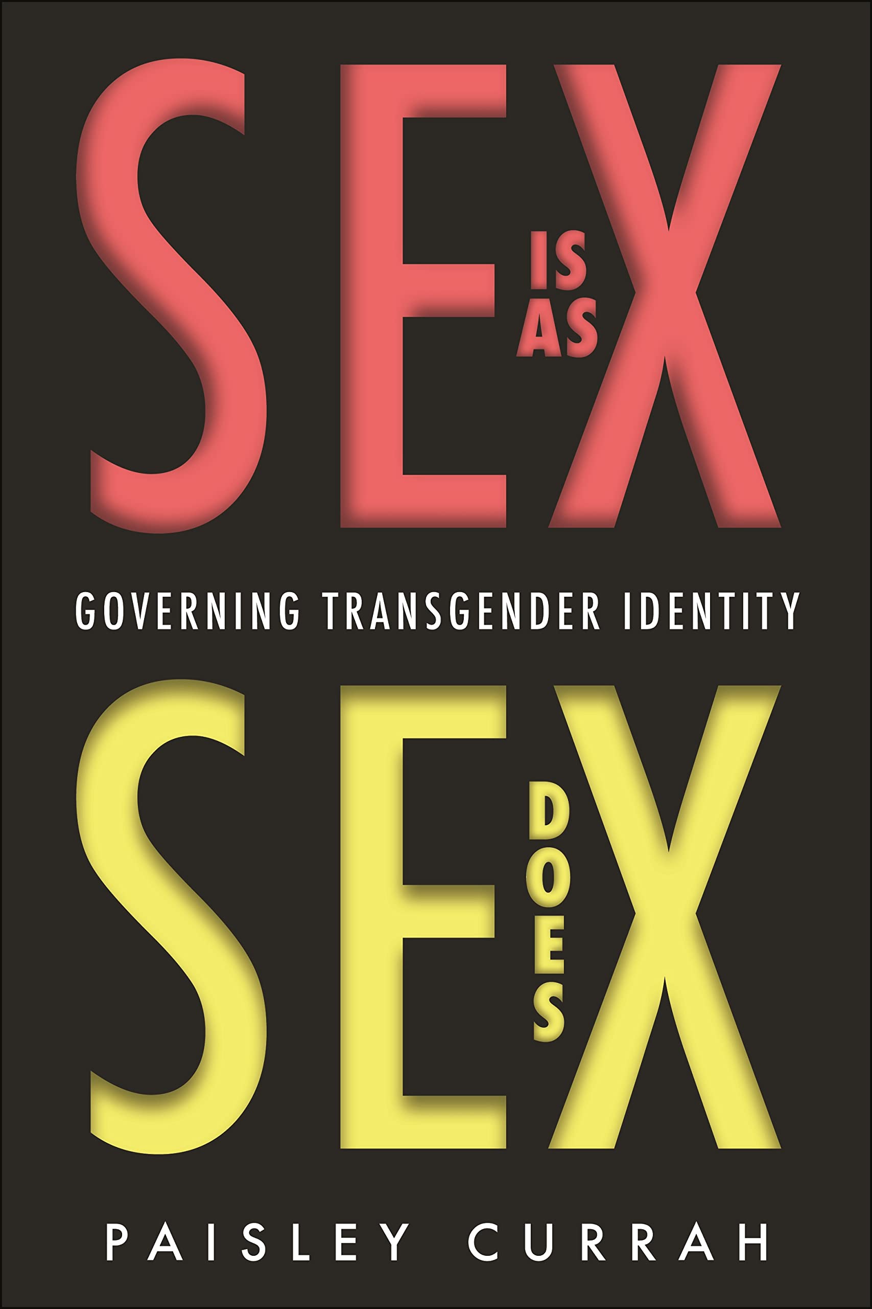 Sex Is as Sex Does Law