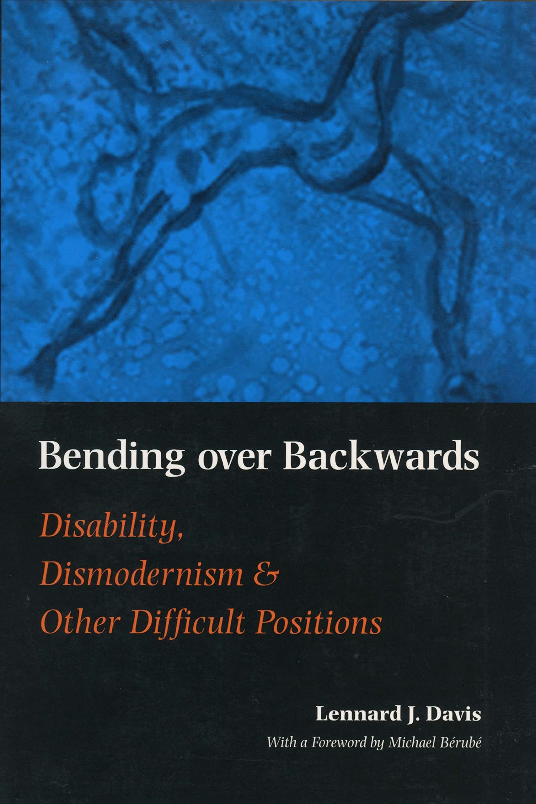 Bending over Backwards: Essays on Disability and the Body book