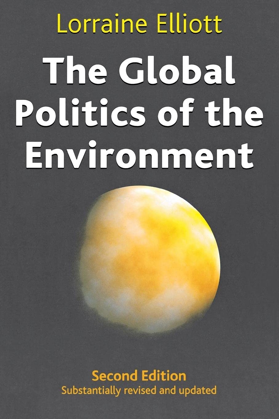 The Global Politics of the Environment: Second Edition Mathematics