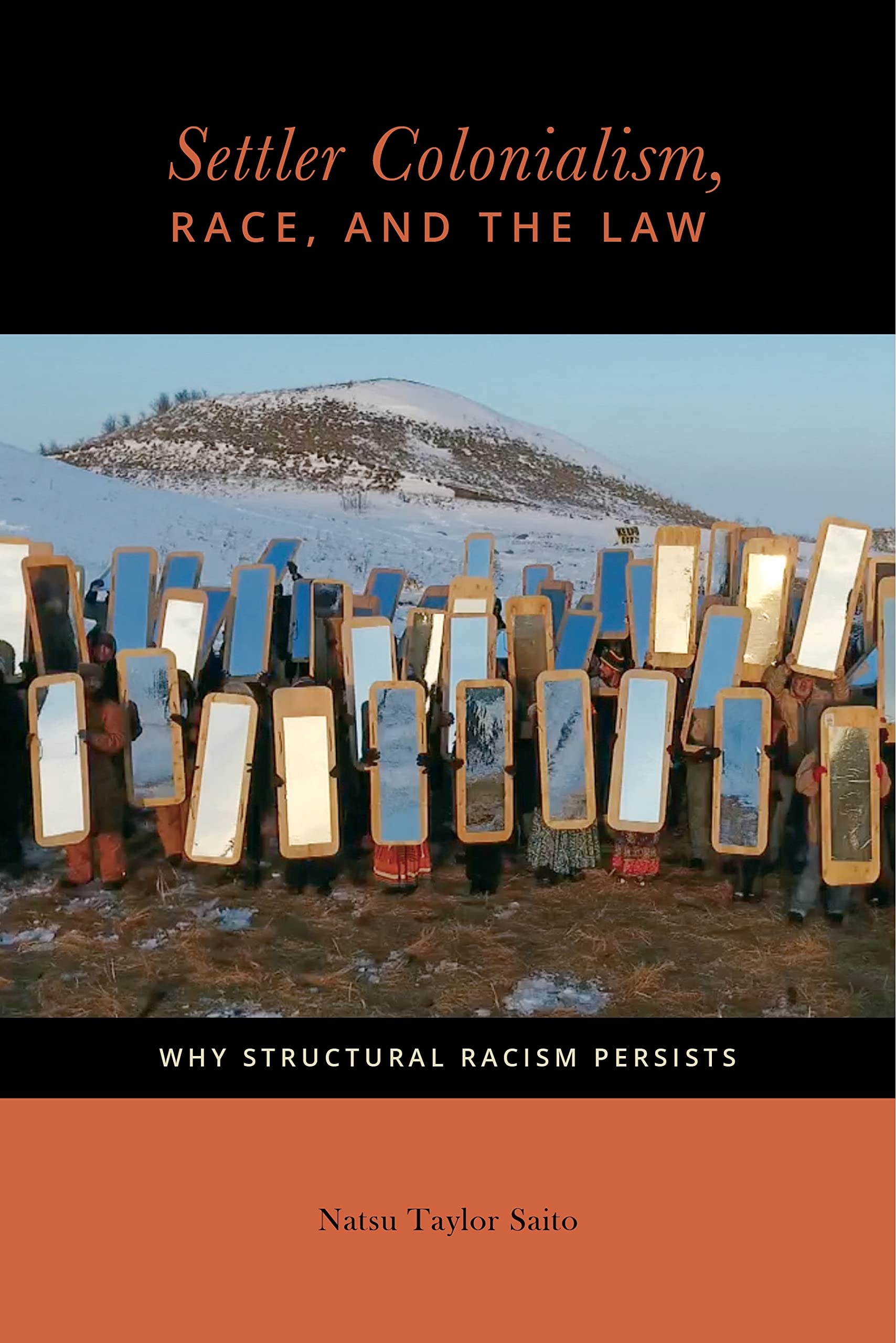 Settler Colonialism, Race, and the Law: Why Structural Racism Persists (Citizenship and Migration in the Americas) Books