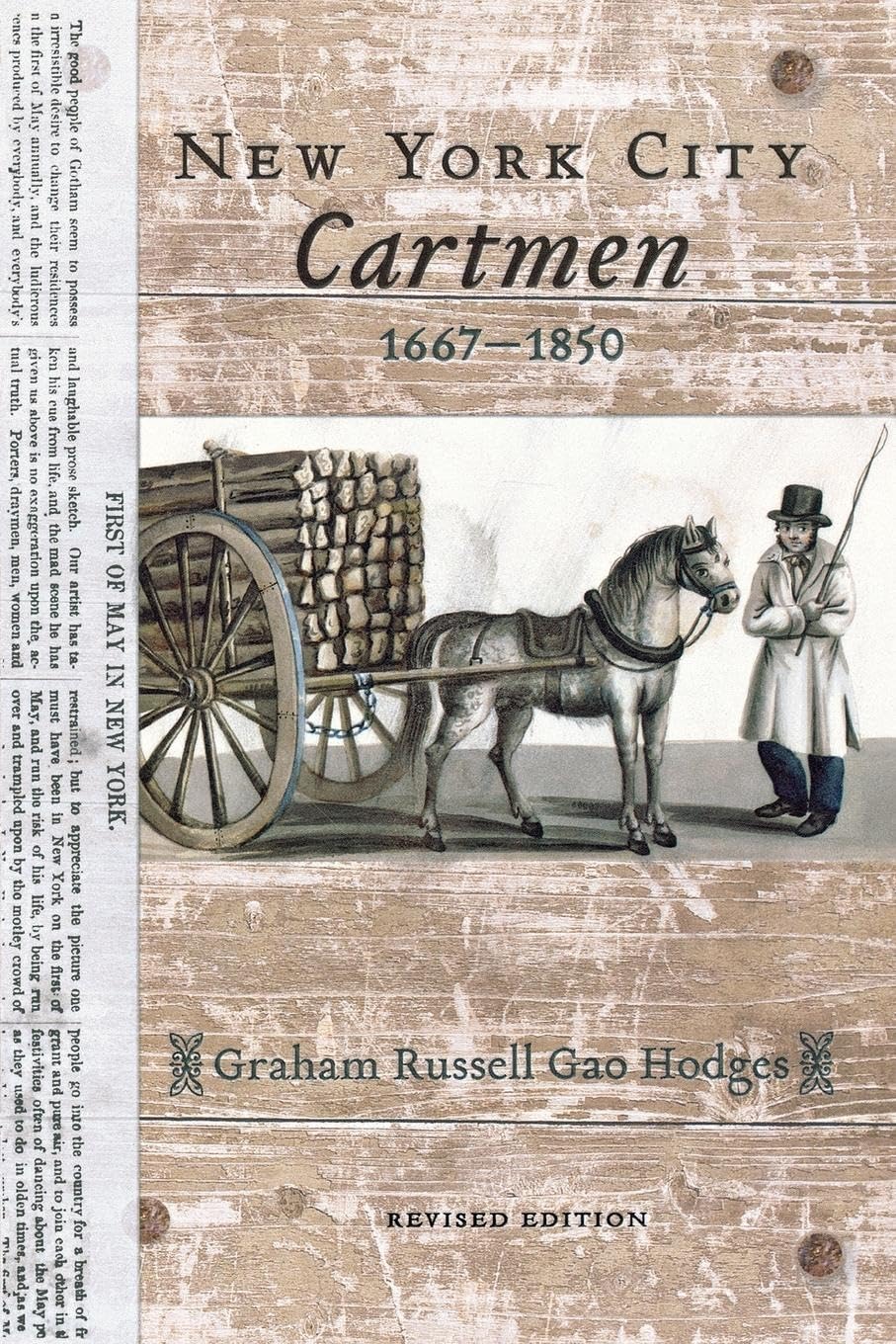 New York City Cartmen, 1667-1850 (American Social Experience (Paperback)) Social Sciences