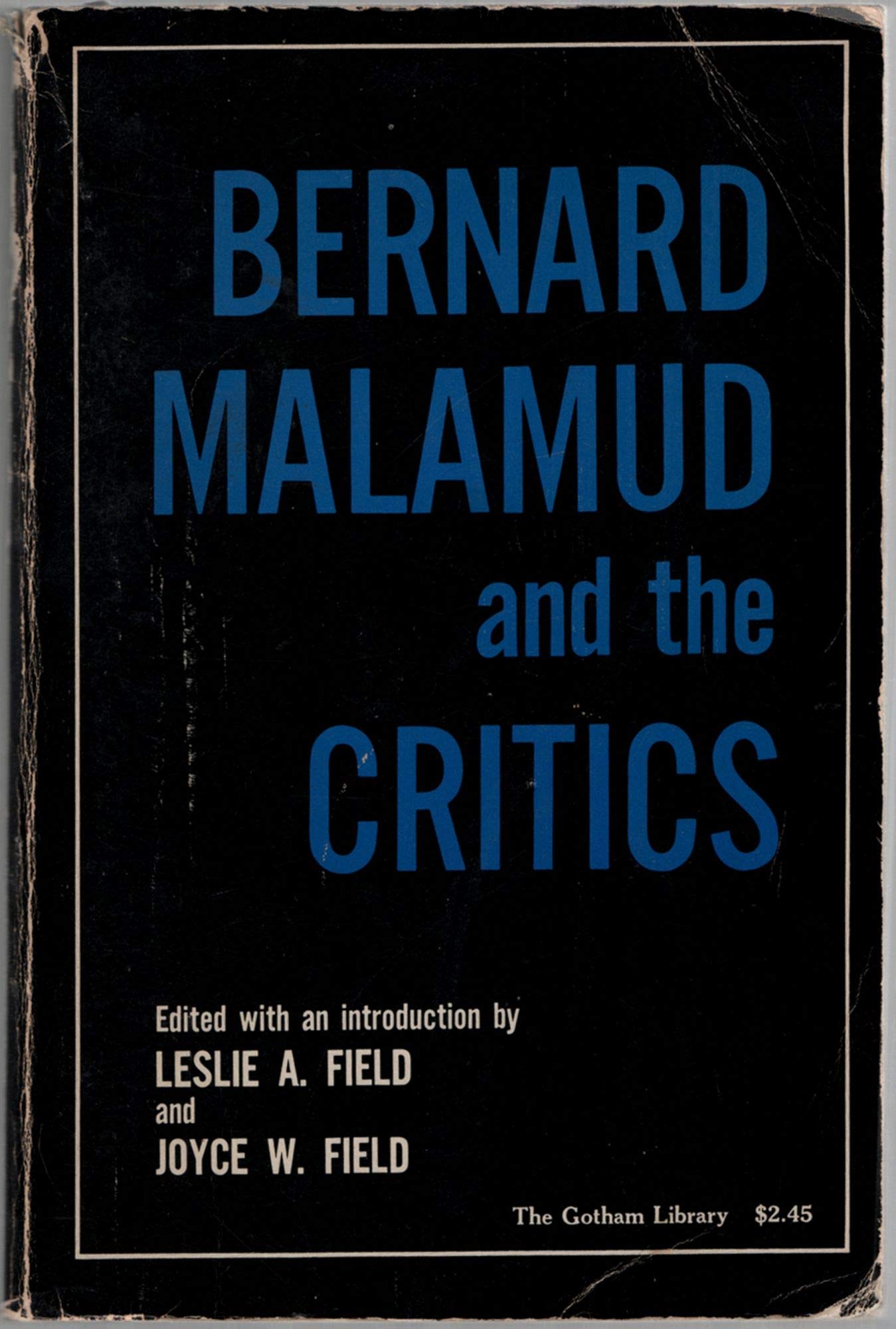 Bernard Malamud and the Critics (The Gotham Library) Contemporary literature
