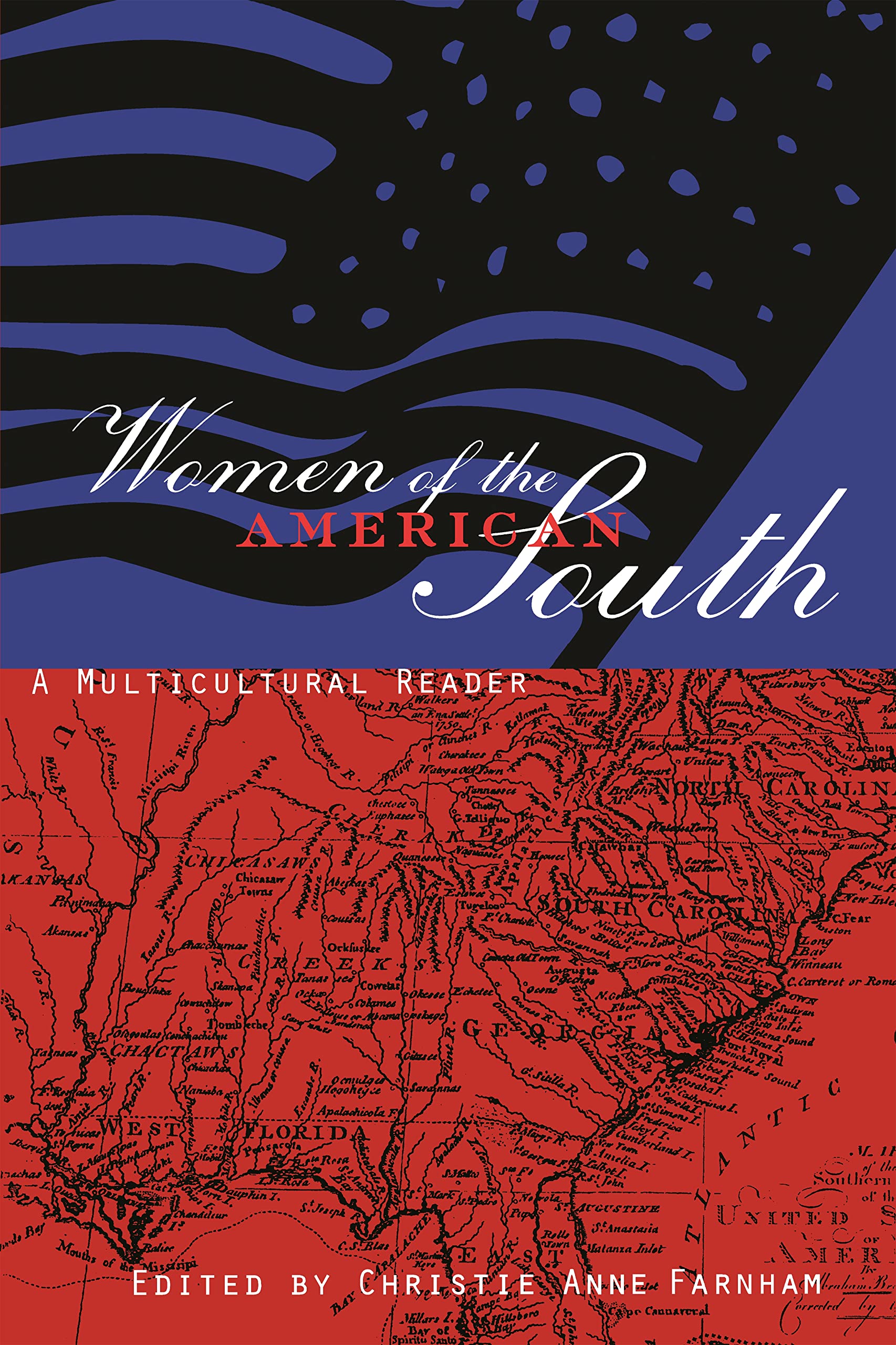 Women of the American South: A Multicultural Reader Books