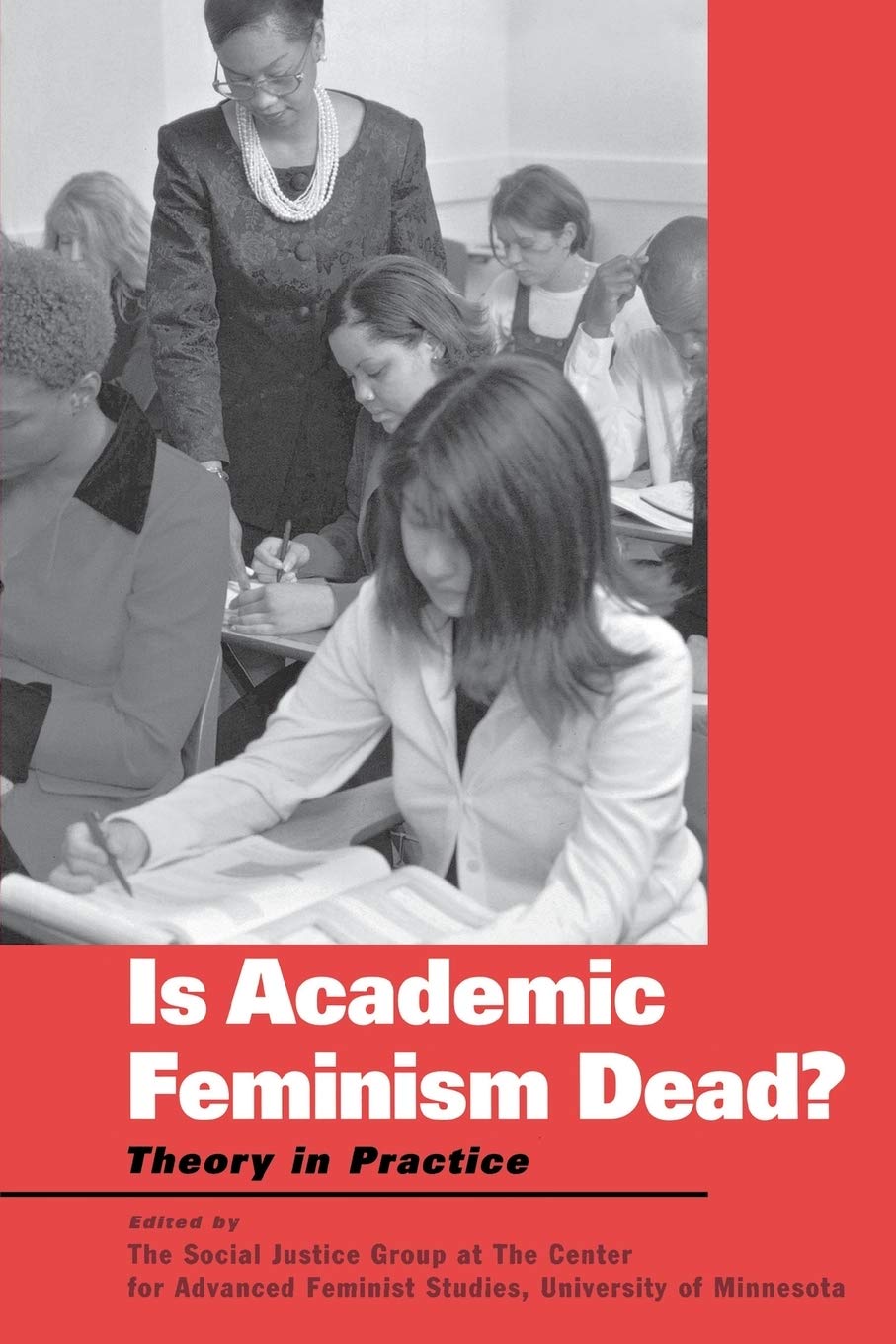 Is Academic Feminism Dead?: Theory in Practice Books