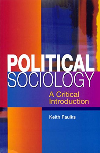 Political Sociology: A Critical Introduction Social Sciences