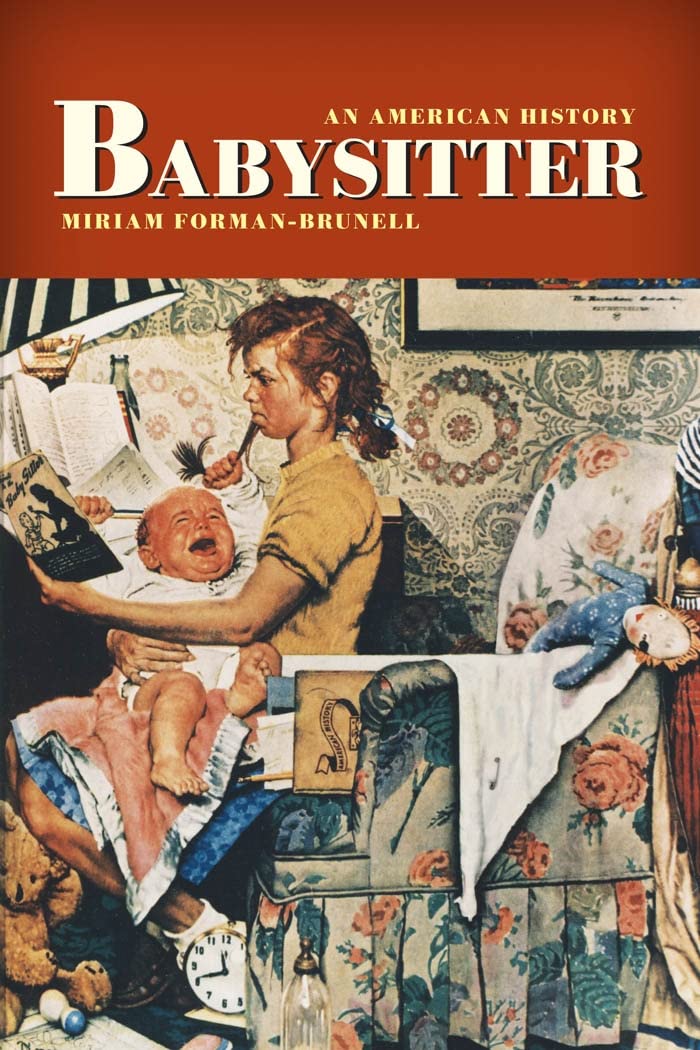 Babysitter: An American History Social Sciences