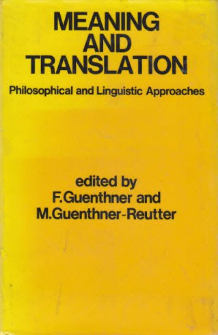 Product Image: Meaning and Translation: Philosophical and Linguistic Approaches