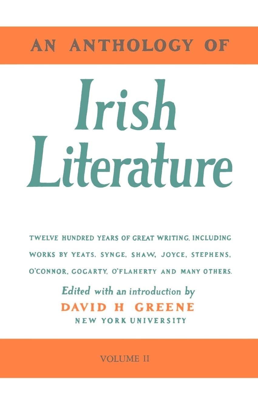 An Anthology of Irish Literature (Vol. 2) Contemporary literature