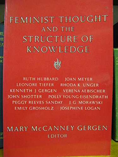 Feminist Thought and the Structure of Knowledge Books